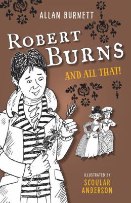 Robert Burns and All That 1780273916 Book Cover