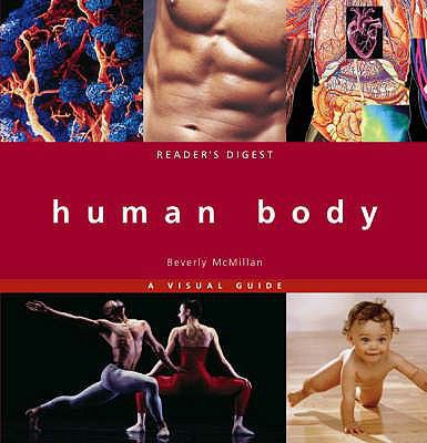 The Human Body: A Visual Guide 0276440900 Book Cover