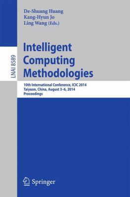 Intelligent Computing Methodologies: 10th Inter... 331909338X Book Cover
