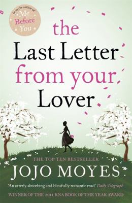 The Last Letter from Your Lover 0340961643 Book Cover