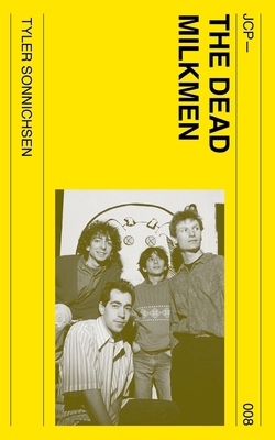 The Dead Milkmen B0GYT52LC1 Book Cover