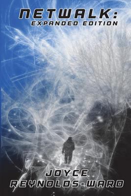Netwalk: The Expanded Edition 1492275549 Book Cover