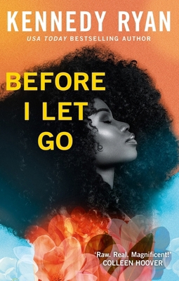 Before I Let Go: the perfect angst-ridden roman... 0349436509 Book Cover