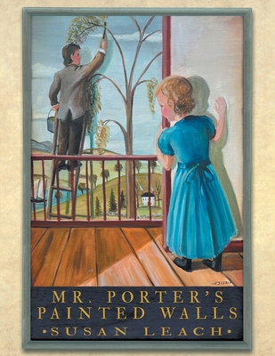 Mr. Porter's Painted Walls 1665724102 Book Cover