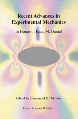 Recent Advances in Experimental Mechanics: In H... 9401742197 Book Cover