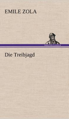Die Treibjagd [German] 3847269380 Book Cover