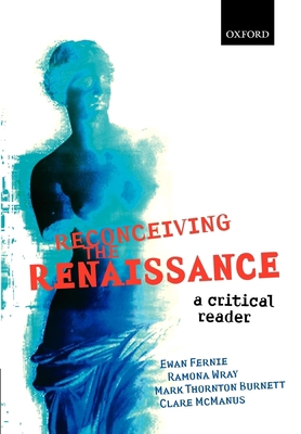 Reconceiving the Renaissance 0199265577 Book Cover