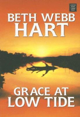Grace at Low Tide: [Large Print] 158547746X Book Cover