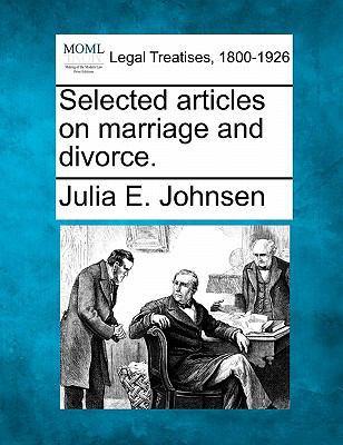 Selected Articles on Marriage and Divorce. 1240117183 Book Cover