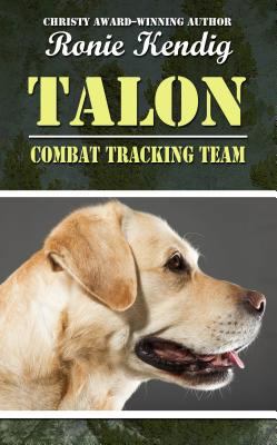 Talon: Combat Tracking Team (A Breed Apart, 2) [Large Print] 1410471934 Book Cover