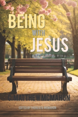 Being with Jesus B0CJSXJNZD Book Cover