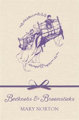 Bedknobs and Broomsticks 1510104291 Book Cover