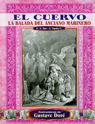 El Cuervo: La Balada del Anciano Marinero = The... [Spanish] 9706666184 Book Cover
