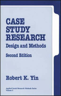 Case Study Research: Design and Methods 0803956630 Book Cover