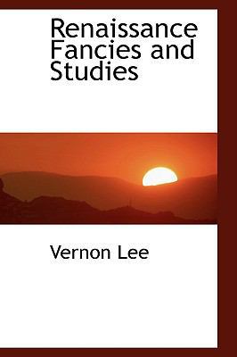 Renaissance Fancies and Studies 1103330314 Book Cover