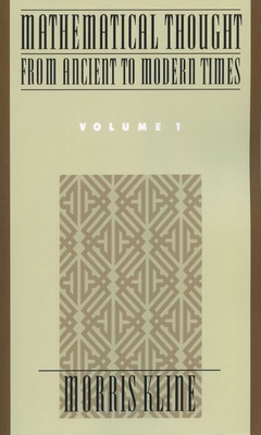 Mathematical Thought from Ancient to Modern Times 0195061357 Book Cover
