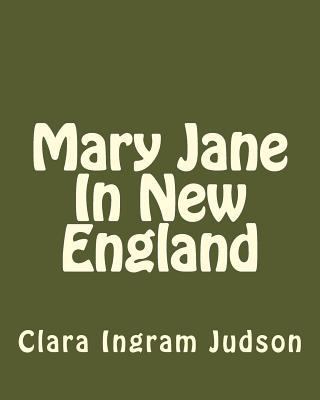 Mary Jane In New England 1535398647 Book Cover