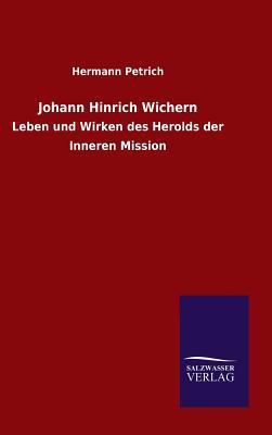 Johann Hinrich Wichern [German] 3846079995 Book Cover