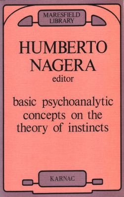 Basic Psychoanalytic Concepts on the Theory of ... 0950714658 Book Cover