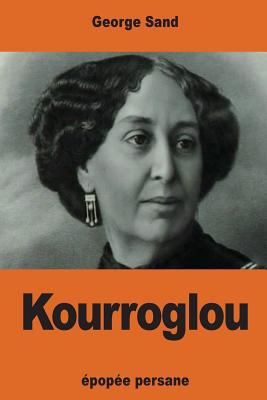 Kourroglou [French] 1541257200 Book Cover