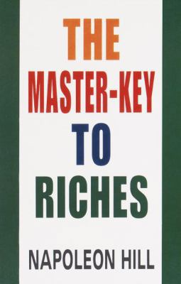 The Master-Key to Riches 0449001113 Book Cover