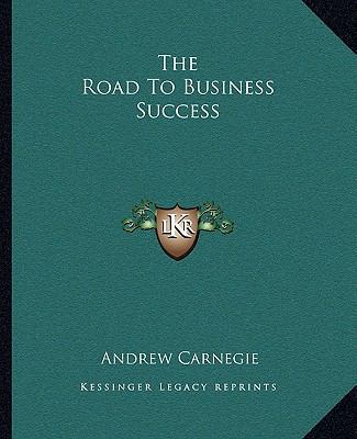 The Road To Business Success 1162845228 Book Cover