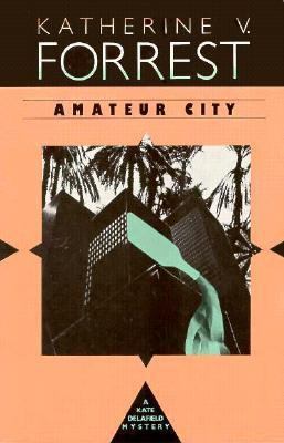 Amateur City (Kate Delafield Mysteries) 093004455X Book Cover
