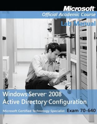 Exam 70-640 Windows Server 2008 Active Director... 0470225084 Book Cover