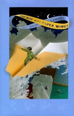 The Boy with Paper Wings 1571316043 Book Cover