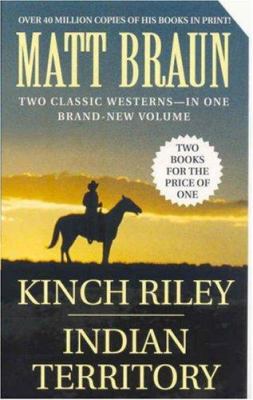 Kinch Riley - Indian Territory 0312948530 Book Cover
