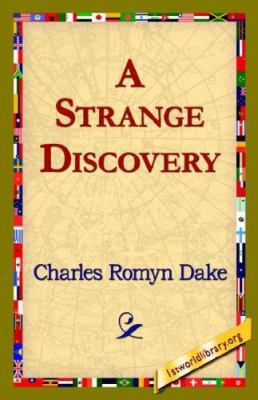 A Strange Discovery 1421821753 Book Cover