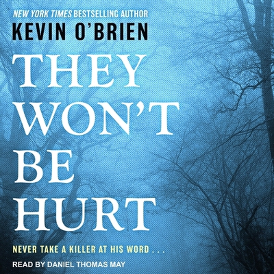 They Won't Be Hurt 1665214813 Book Cover