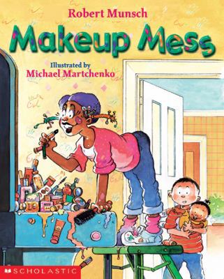 Makeup Mess 0439187710 Book Cover