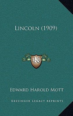 Lincoln (1909) 1168757290 Book Cover