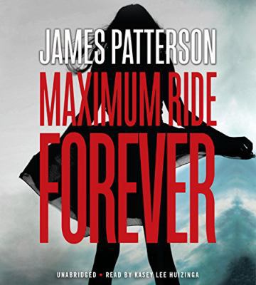 Maximum Ride Forever 1478930195 Book Cover