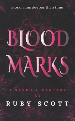 Blood Marks: A Steamy Scottish Vampire Fantasy ... B0DW442QQ6 Book Cover