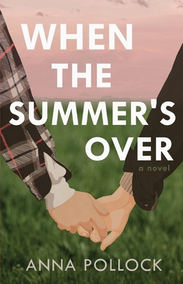 When the Summer's Over B0C7LX7CYH Book Cover