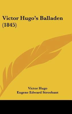 Victor Hugo's Balladen (1845) [Chinese] 1162046805 Book Cover