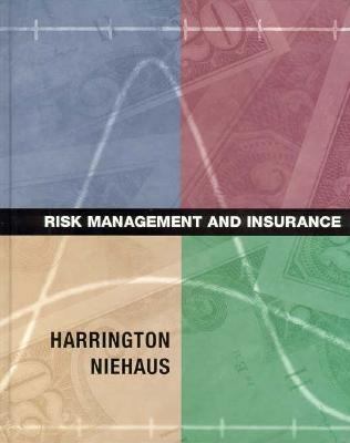 Risk Management and Insurance 0256210187 Book Cover