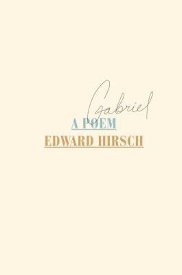 Gabriel: A Poem 038535357X Book Cover