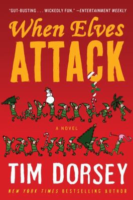 When Elves Attack: A Joyous Christmas Greeting ... 006220579X Book Cover