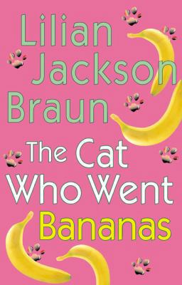 The Cat Who Went Bananas 0399152245 Book Cover