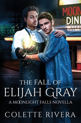 The Fall of Elijah Gray 1991187971 Book Cover