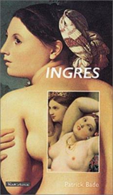 Ingres: French Painter 1859954715 Book Cover