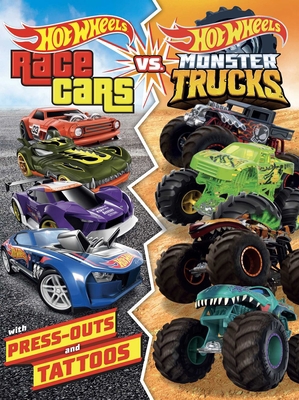 Hot Wheels: Race Cars vs. Monster Trucks: 100% ... 149981478X Book Cover