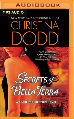 Secrets of Bella Terra: A Scarlet Deception Novel 1713531976 Book Cover