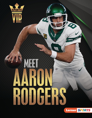 Meet Aaron Rodgers: New York Jets Superstar B0CPM41WX6 Book Cover