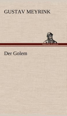 Der Golem [German] 384725717X Book Cover