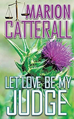 Let Love Be My Judge 1734253193 Book Cover