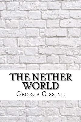 The Nether World 1974265951 Book Cover